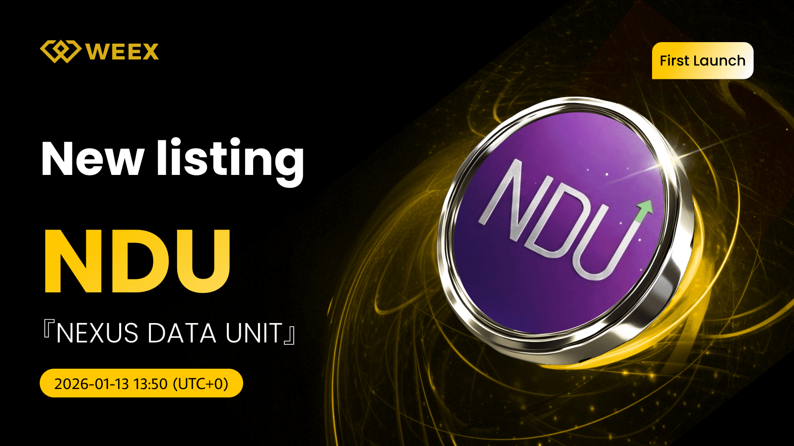 NDU USDT Live: Nexus Data Unit (NDU) Coin Lists on WEEX Spot
