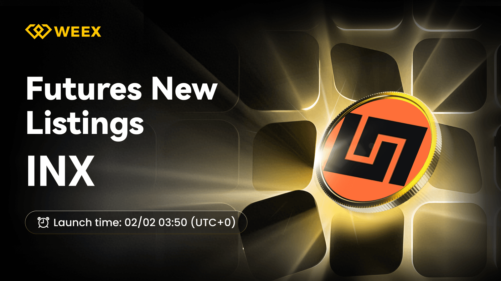 INX USDT Futures Listing: Trade Insight Protocol (INX) on WEEX