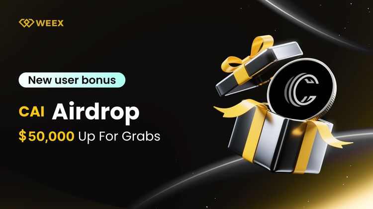 CAI空投:新用户欢迎奖励,奖池为50,000 USDT