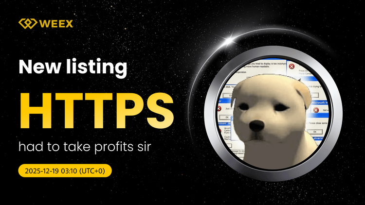 HTTPS USDT 上架：had to take profits sir 代币上线 WEEX