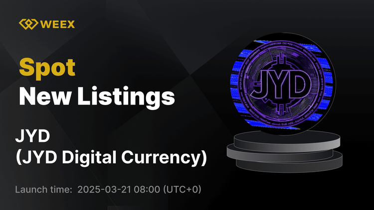 JYD 数字货币 (JYD) 首次登陆 WEEX 现货，JYD USDT 交易现已开启