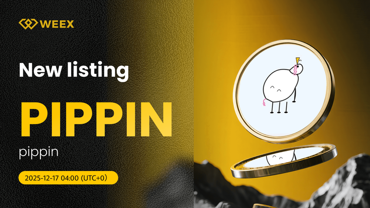 PIPPIN/USDT 交易对上线 WEEX 现货