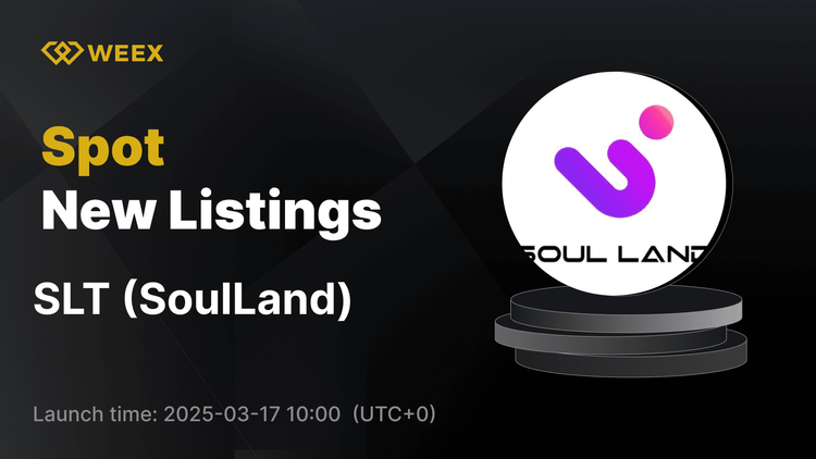 SoulLand (SLT) 正式在 WEEX 上市 - SLT USDT 交易现已开始