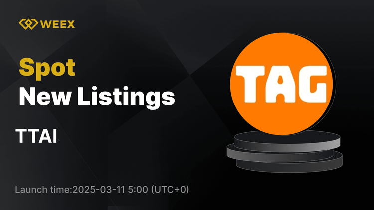 TTAI USDT 在 WEEX 上开始现货交易