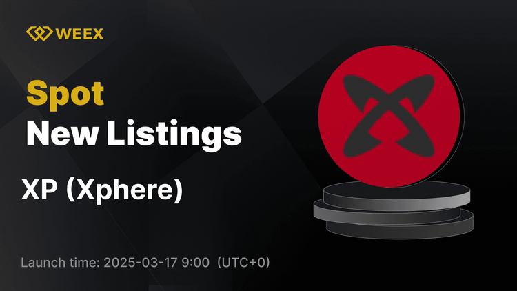 Xphere (XP) 现在 WEEX 上交易 - XP USDT 交易对上线！